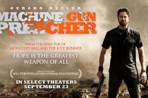 Machine Gun Preacher, drama biográfico ganha primeiro clipe e novo pôster oficial