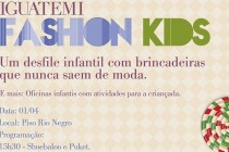 Iguatemi Alphaville promove a primeira edição do Iguatemi Fashion Kids