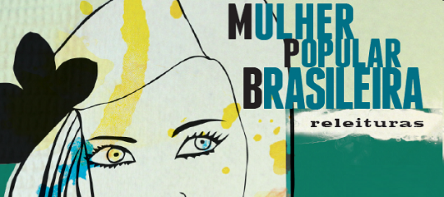 Deck lança coletânea “Mulher Popular Brasileira – Releituras”