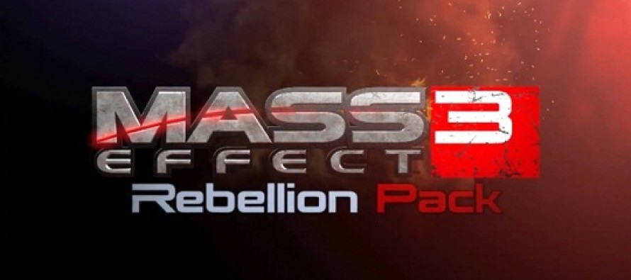 VideoGame | Mass Effect 3 Rebellion Pack Launch Trailer