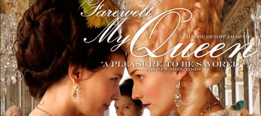 Farewell, My Queen | confira o primeiro trailer e pôster para o filme com Diane Kruger, Lea Seydoux e Virginie Ledoyen