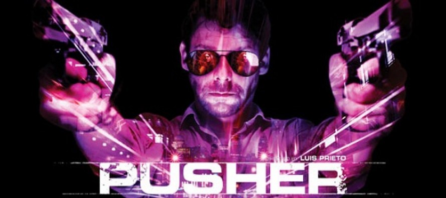 Pusher | Confira o primeiro pôster e trailer para o remake do thriller de ação