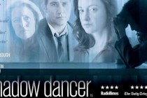 Shadow Dancer | Clive Owen em destaque no pôster francês para o thriller dramático