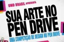 Sua Arte no PEN DRIVE – Uma competição de Design no PEN DRIVE