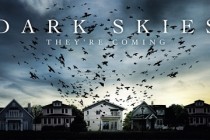 Dark Skies | Vejas os três novos cartazes para terror dos produtores de Atividade Paranormal