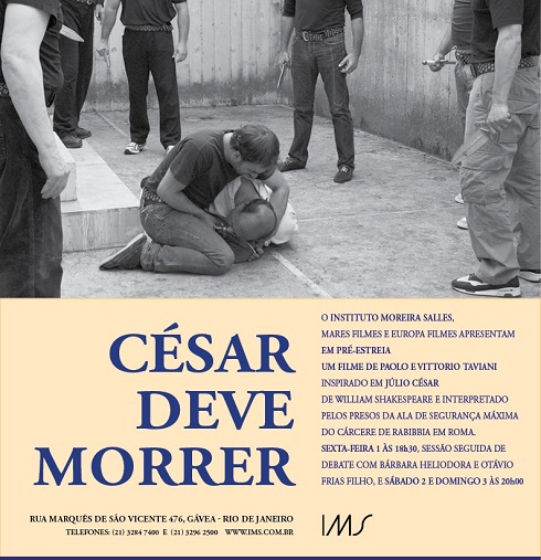 IMS-RJ-PRE Estreia Cesar deve morrer-Official Poster Banner PROMO POSTER-01Fevereiro2013