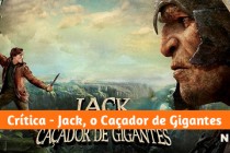 Jack, o Caçador de Gigantes | Confira a crítica do filme