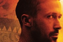 Only God Forgives | Thriller criminal estrelado por Ryan Gosling ganha três clipes inéditos