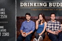 Comédia romântica Drinking Buddies, com Olivia Wilde, Jake Johnson e Anna Kendrick ganha primeiro pôster e trailer!