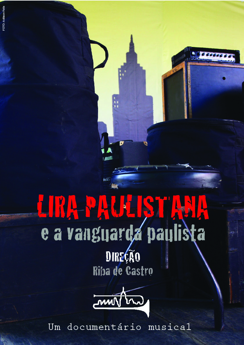 Lira Paulistana e a Vanguarda Paulista-Poster Nacional