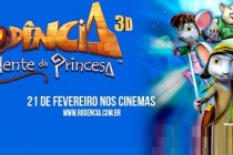 Animação infantil 3D RODÊNCIA E O DENTE DA PRINCESA, ganha TRAILER dublado e PÔSTER nacional!