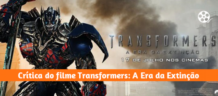 Crítica do filme Transformers: A Era da Extinção