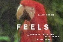 Calvin Harris lança parceria com Pharrell Williams, Katy Perry e Big Sean