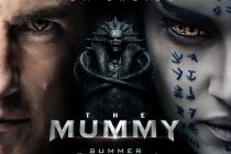 ‘A Múmia’, estrelado por Tom Cruise ganha cartazes, cenas e vídeos promocionais!