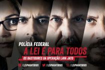 “Polícia Federal – A Lei É Para Todos”, filme sobre bastidores da ‘Lava Jato’ ganha trailer e pôster!