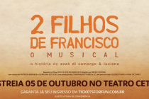 2 Filhos de Francisco – O Musical estreia no Teatro Cetip